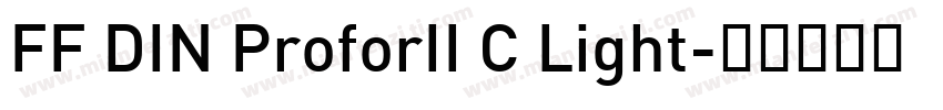 FF DIN ProforII C Light字体转换